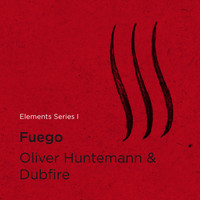 Oliver Huntemann & Dubfire - Elements Series I: Fuego