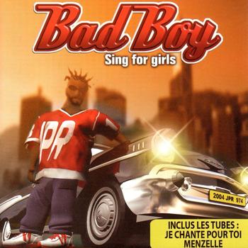 Various Artists - Bad Boy Sing for Girls (Hits dancehall et ragga réunionnais)