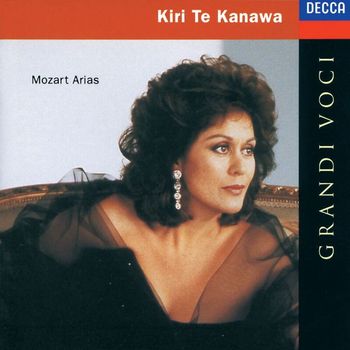 Kiri Te Kanawa - Kiri Te Kanawa - Mozart Arias