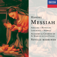 Academy of St Martin in the Fields Chorus, Academy of St Martin in the Fields, Sir Neville Marriner - Handel: Messiah, HWV 56 / Pt. 1 - "For Unto Us A Child Is Born"