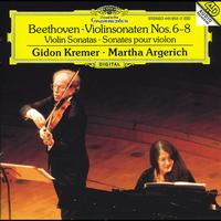 Gidon Kremer, Martha Argerich - Beethoven: Violin Sonatas Nos.6-8