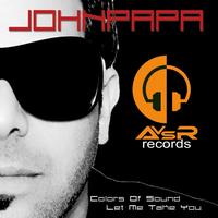 John Papa - Colors Of Sound / Let Me Take You