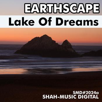 Earthscape - Lake Of Dreams
