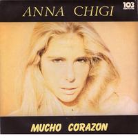 Anna Chigi - Mucho Corazon