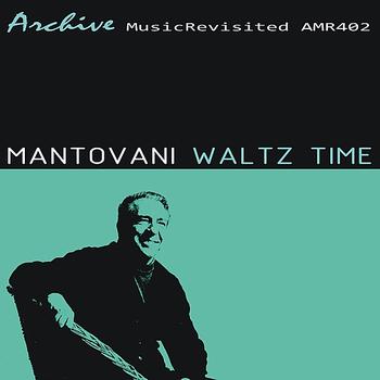 Mantovani - Waltz Time