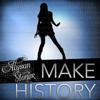 Alyson Stoner - Make History
