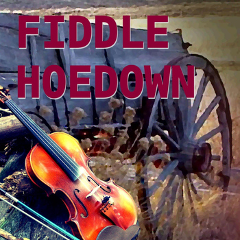 Various Artists - Fiddle Hoedown
