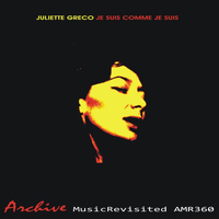 Juliette Greco - Je Suis Comme Je Suis