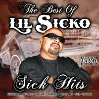 Lil Sicko - Sick Hits (Explicit)