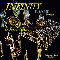 Esquivel - Infinity in Sound Vol. 1