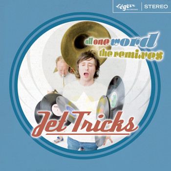 JetTricks - All One Word (The Remixes)