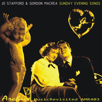 Jo Stafford & Gordon MacRae - Sunday Evening Songs