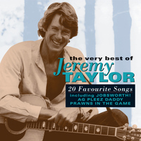 Jeremy Taylor - The Very Best Of: 20 Favourite Songs