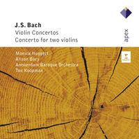 Ton Koopman, Amsterdam Baroque Orchestra, Monica Huggett & Alison Bury - Bach: Violin Concertos, BWV 1041 & 1042 & Concerto for Two Violins, BWV 1043