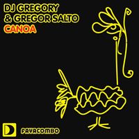 DJ Gregory & Gregor Salto - Canoa