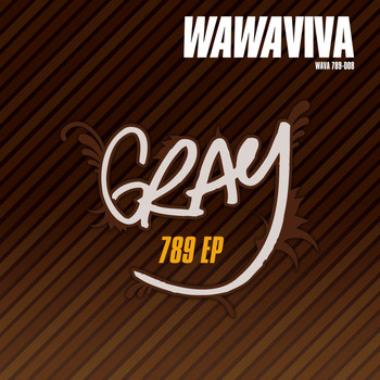 DJ Gray - 789 EP
