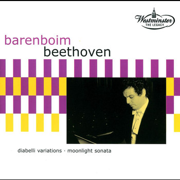 Daniel Barenboim - Beethoven: Diabelli Variations; Moonlight Sonata