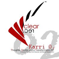 Karri O - Thoughts, Doubts and a Transformation