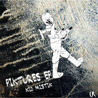 Kid Mistik - Piktures EP