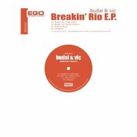 Budai & Vic - Breakin' Rio EP