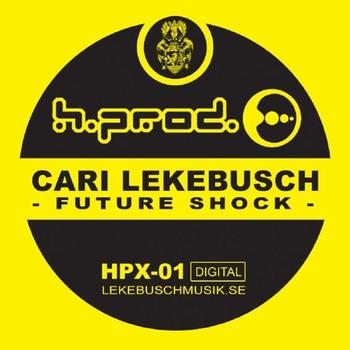 Cari Lekebusch - Future Shock