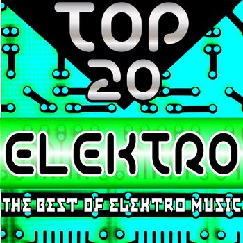 Various Artists - Top 20 Elektro (The Best of Elektro Music)