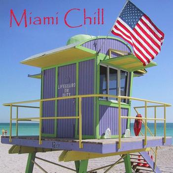Various Artists - Miami Chill