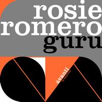 Rosie Romero - Guru