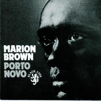 Marion Brown - Porto Novo