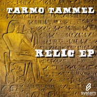 Tarmo Tammel - Relic EP