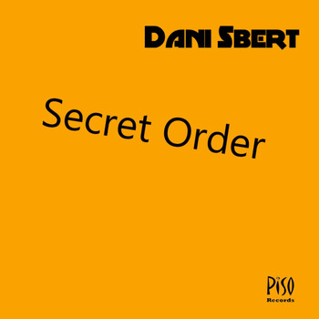 Dani Sbert - Secret Order