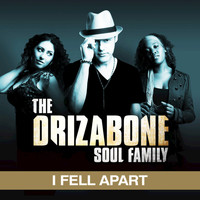 Drizabone Soul Family - I Fell Apart (single)