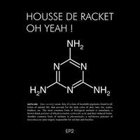 Housse De Racket - Oh Yeah! EP 2
