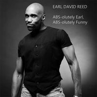 Earl David Reed - ABS-olutely Earl, ABS-olutely Funny