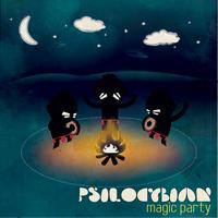 Psilocybian - MagicParty EP