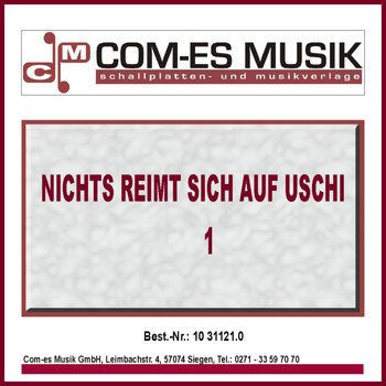 Various Artists - Nichts reimt sich auf Uschi (Vol. 1)