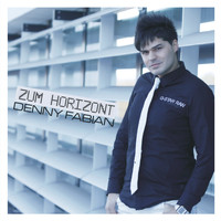 Denny Fabian - Zum Horizont