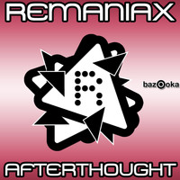 Remaniax - Afterthought