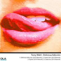 Tomy Wahl - Deliciosa Adiccion