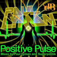 Paul Lyman - Positive Pulse