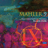 Royal Concertgebouw Orchestra, Riccardo Chailly - Mahler: Symphony No. 9 (Mahler 9)