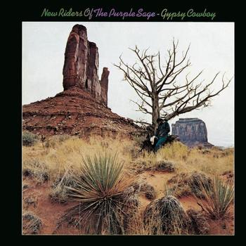 New Riders of The Purple Sage - Gypsy Cowboy (Bonus Tracks)