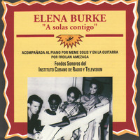 Elena Burke - A Solas Contigo