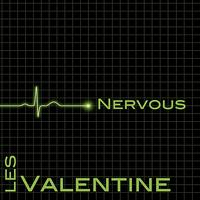 Nervous - Les Valentine