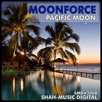 Moonforce - Pacific Moon