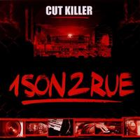 Dj Cut Killer - 1 son 2 rue
