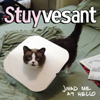 Stuyvesant - Jihad Me At Hello