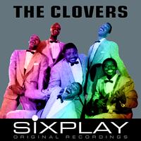 The Clovers - Six Play: The Clovers - EP