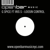 G Spice - Loosin Control