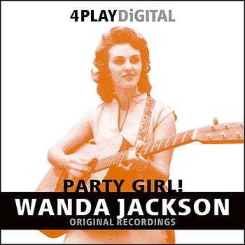 Wanda Jackson - Party Girl! - 4 Track EP